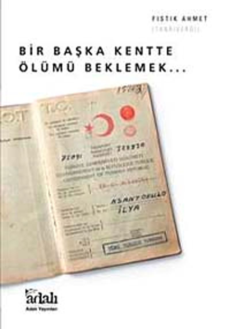 Bir Başka Kentte Ölümü Beklemek kitap kapağı