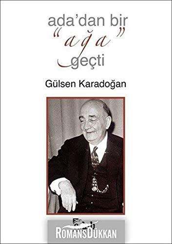 Ada'dan Bir Ağa Geçti kitap kapağı