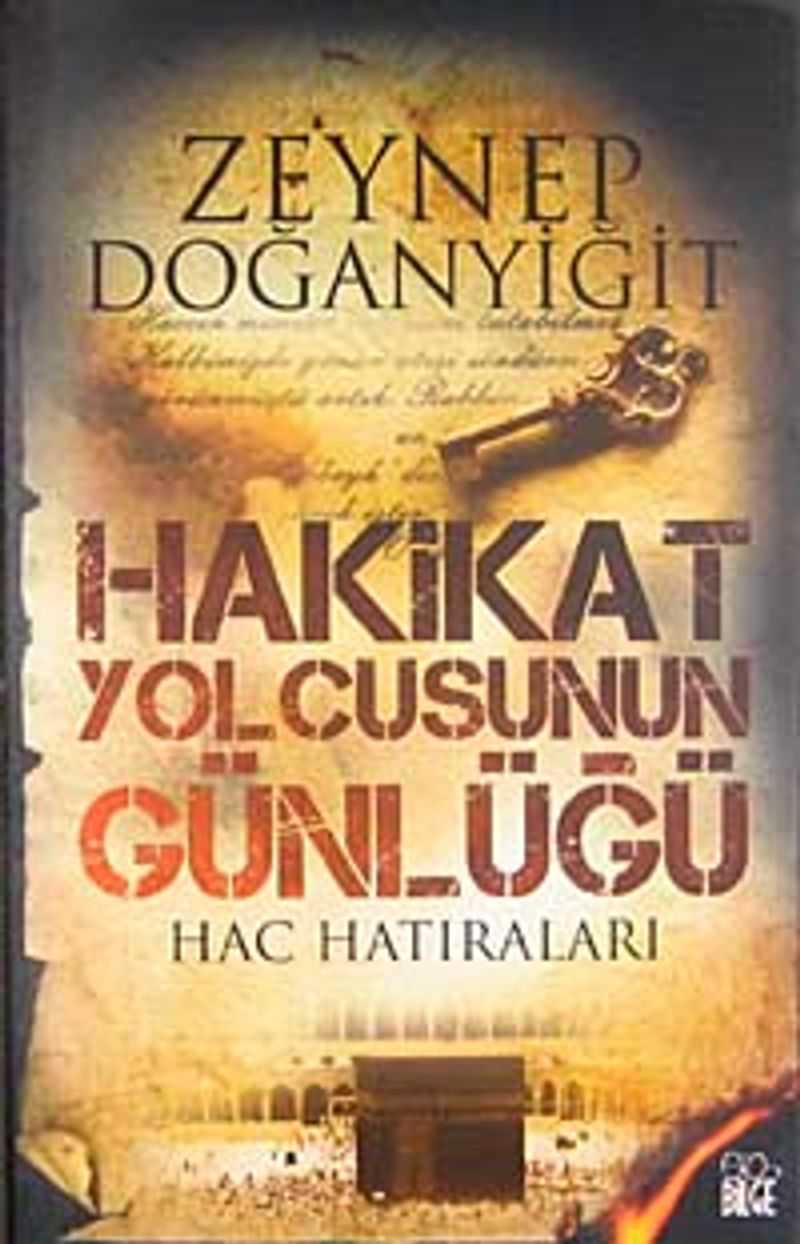 Hakikat Yolcusunun Günlüğü (Hac Hatıraları) kitap kapağı