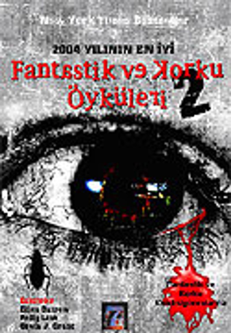 2004 Yılının En İyi Fantastik ve Korku Öyküleri 2 kitap kapağı