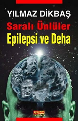 Saralı Ünlüler / Epilepsi ve Deha kitap kapağı