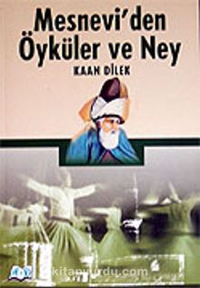 Mesnevi'den Öyküler ve Ney kitap kapağı