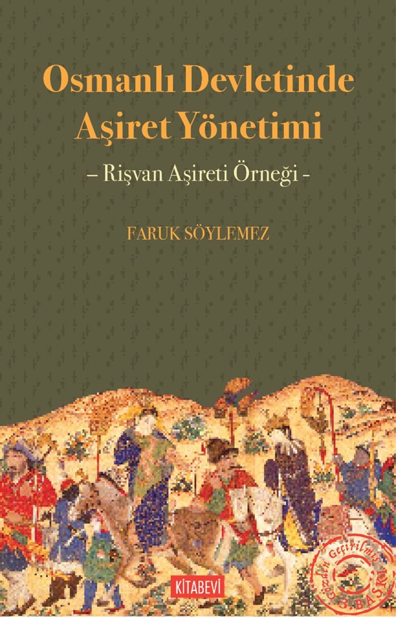 Osmanlı Devletinde Aşiret Yönetimi Rişvan Aşireti Örneği kitap kapağı