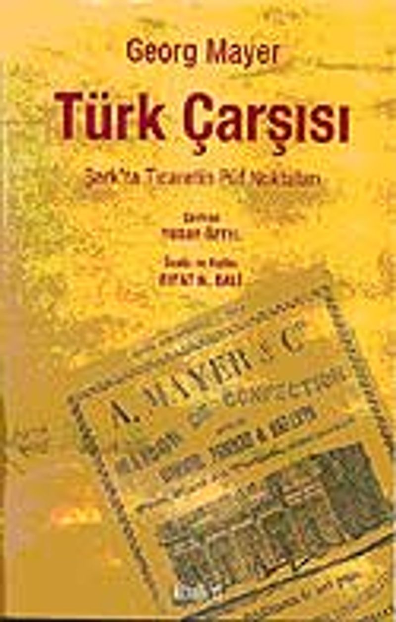 Türk Çarşısı Şark'ta Ticaretin Püf Noktaları kitap kapağı