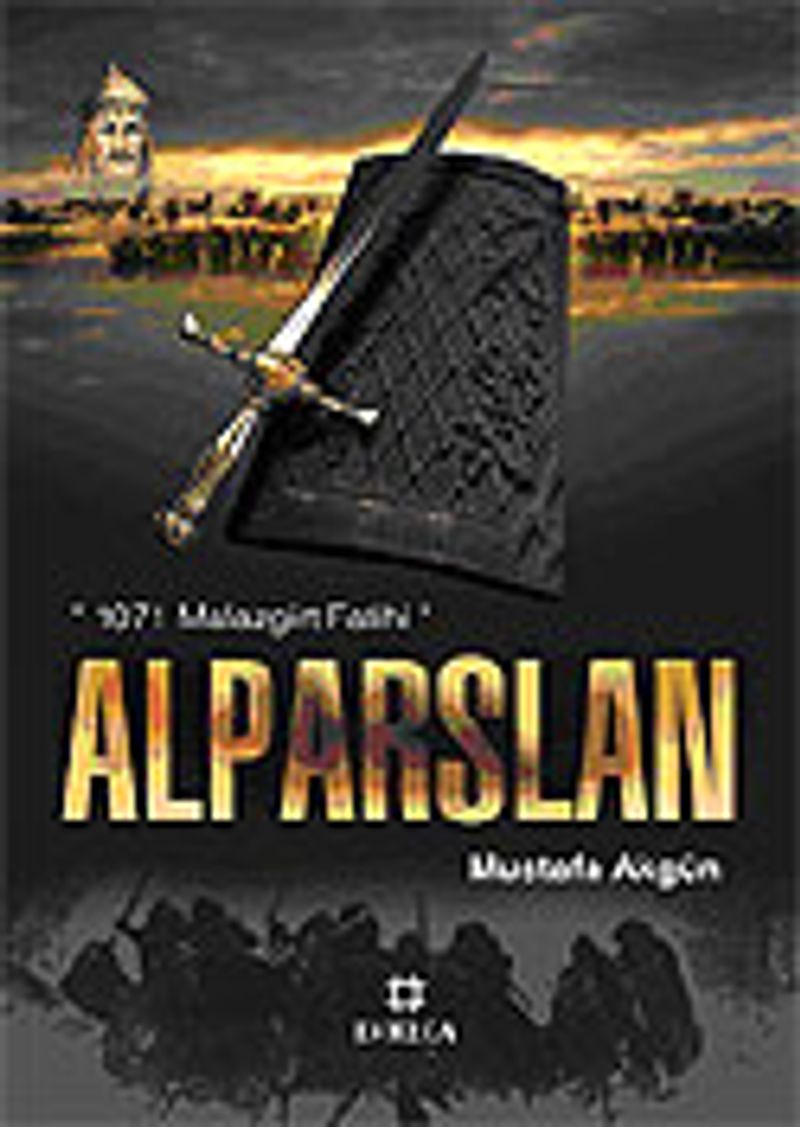 Alparslan 1071 Malazgirt Fatihi kitap kapağı