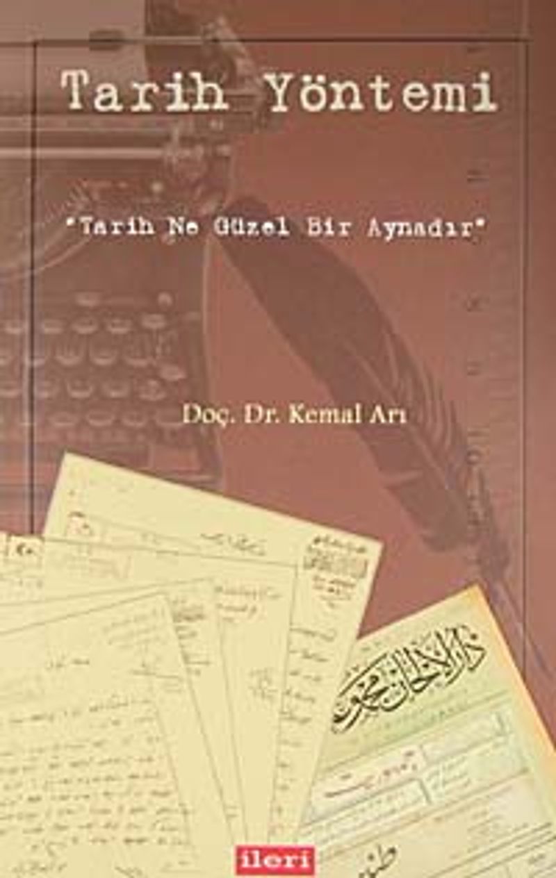 Tarih Yöntemi Tarih Ne Güzel Bir Aynadır kitap kapağı