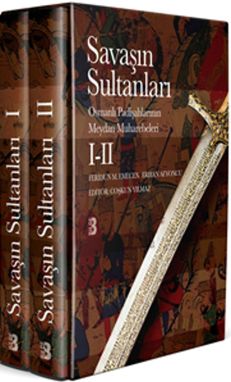 Savaşın Sultanları I-II Osmanlı Padişahlarının Meydan Muharebeleri (Takım 2 Cilt Kutulu) kitap kapağı