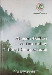 Alaçam Dağları ve Dursunbey I. Ulusal Sempozyumu kitap kapağı