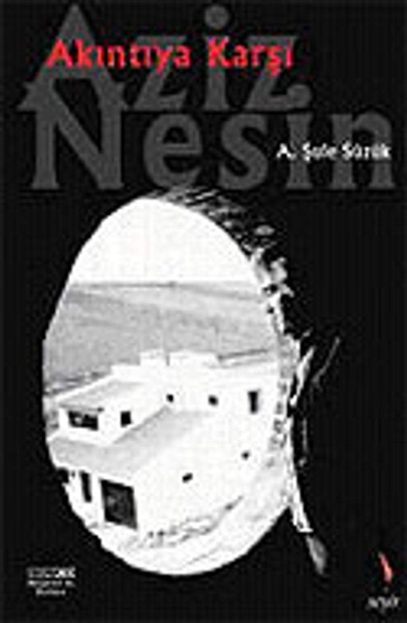 "Akıntıya Karşı... Aziz Nesin" kitap kapağı