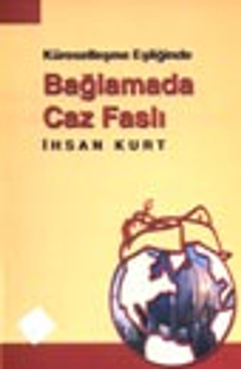 Küreselleşme Eşliğinde Bağlamada Caz Faslı kitap kapağı