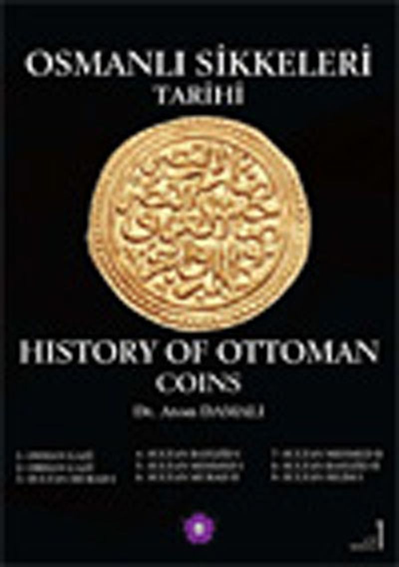Osmanlı Sikkeleri Tarihi Cilt 1 / History of Ottoman Coins kitap kapağı