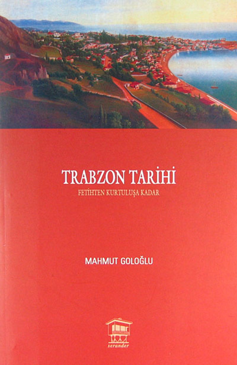 Trabzon Tarihi (Fetihten Kurtuluşa Kadar) kitap kapağı