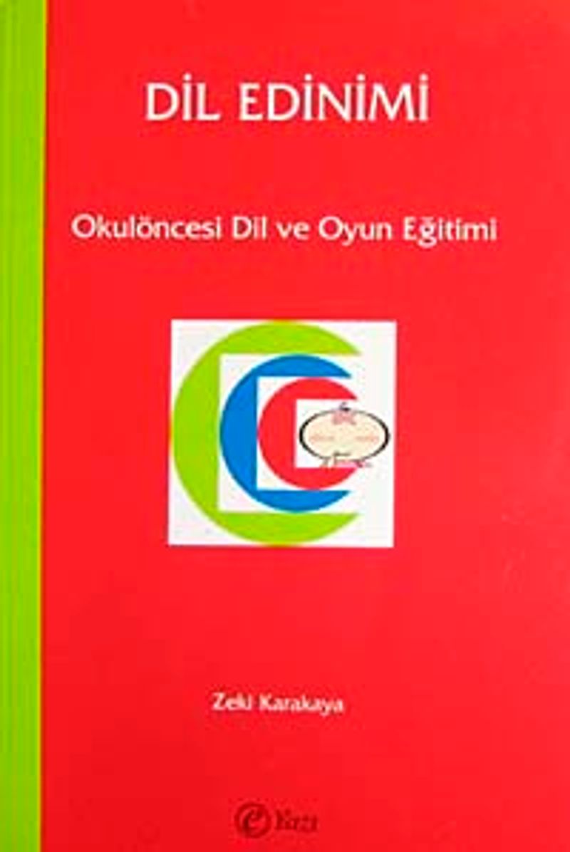 Dil Edinimi - Okulöncesi Dil ve Oyun Eğitimi kitap kapağı