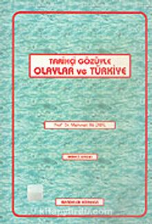 Tarihçi Gözüyle Olaylar ve Türkiye kitap kapağı