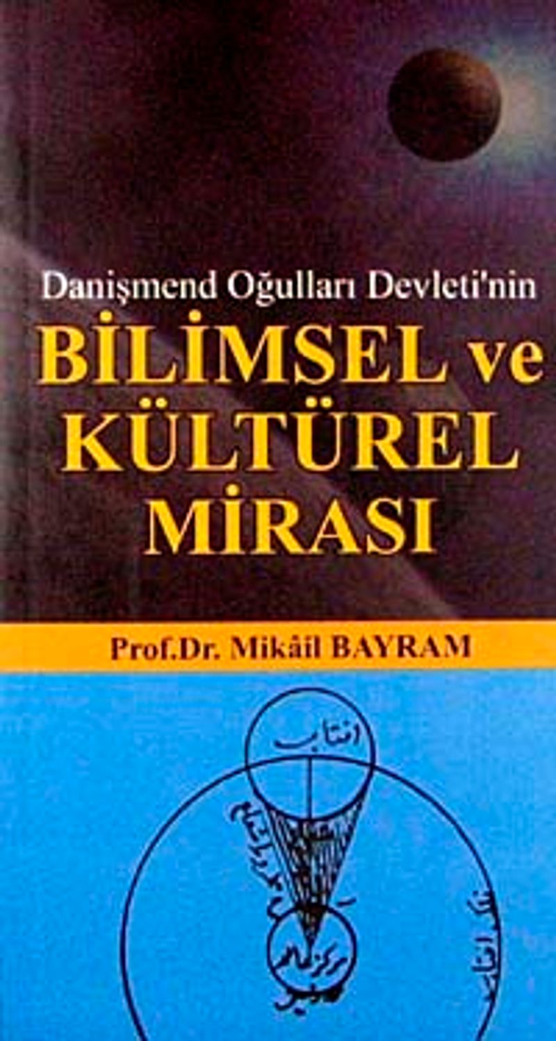 Danişmend Oğulları Devleti'nin Bilimsel ve Kültürel Mirası kitap kapağı