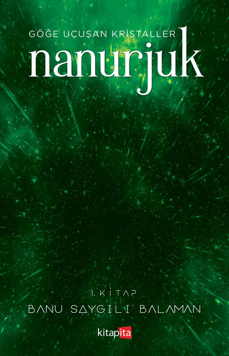 Nanurjuk 1 / Göğe Uçuşan Kristaller kitap kapağı