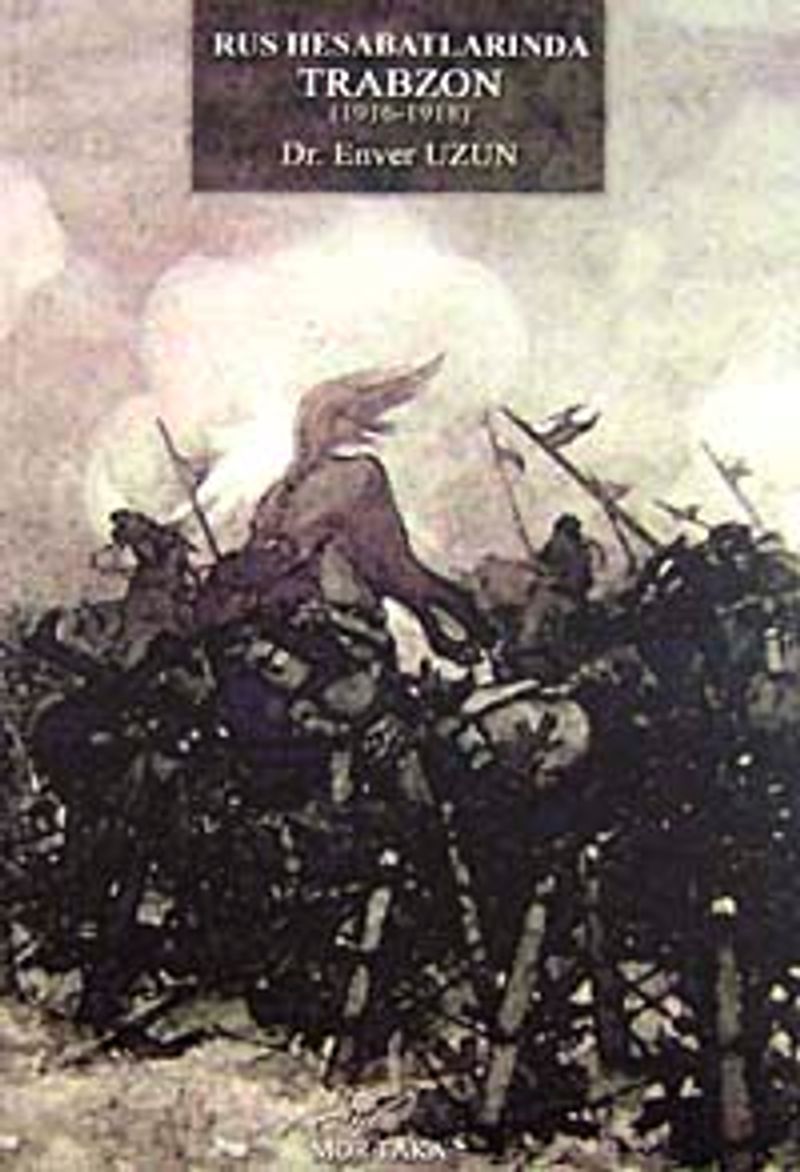 Rus Hesabatlarında Trabzon (1916-1918) KOD:8-H-8 kitap kapağı