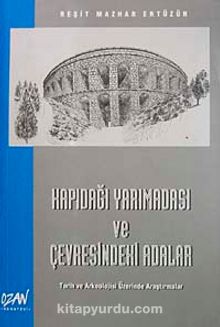 Kapıdağı Yarımadası ve Çevresindeki Adalar KOD: 7-I-18 kitap kapağı