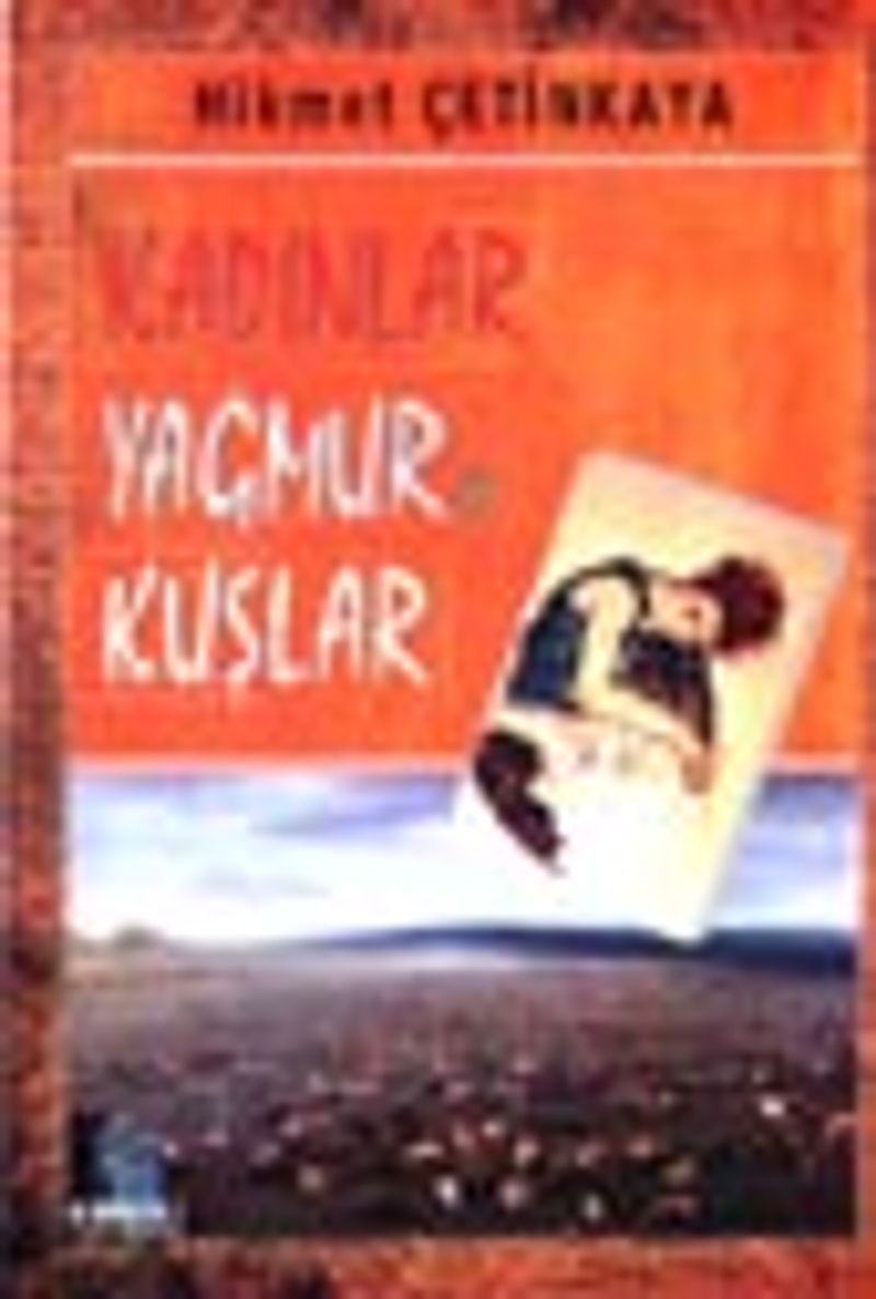 Kadınlar Yağmur ve Kuşlar kitap kapağı