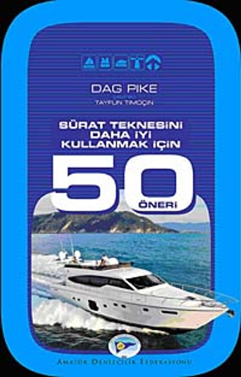 Sürat Teknesini Daha İyi Kullanmak İçin 50 Öneri kitap kapağı