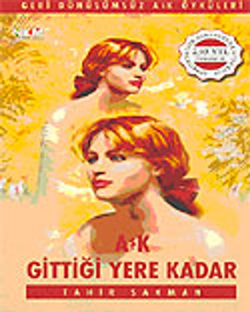 Aşk Gittiği Yere Kadar kitap kapağı