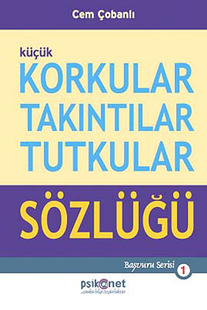 Küçük Korkular Takıntılar Tutkular Sözlüğü kitap kapağı