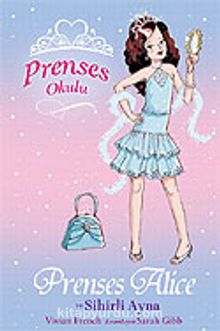 Prenses Alice ve Sihirli Ayna / Prenses Okulu 4 kitap kapağı
