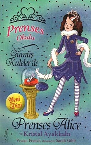 Prenses Alice ve Kristal Ayakkabı / Prenses Okulu 10 kitap kapağı