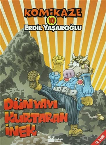 Komikaze 10 / Dünyayı Kurtaran İnek kitap kapağı