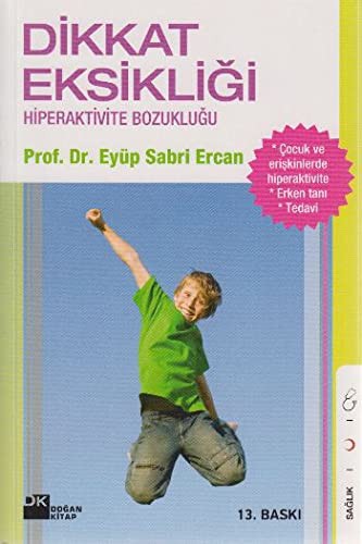 Dikkat Eksikliği ve Hiperaktivite kitap kapağı