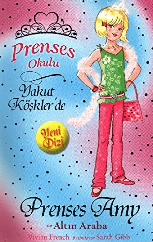 Prenses Amy ve Altın Araba / Prenses Okulu 18 kitap kapağı