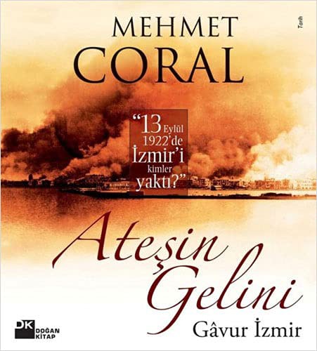 Ateşin Gelini Gavur İzmir kitap kapağı