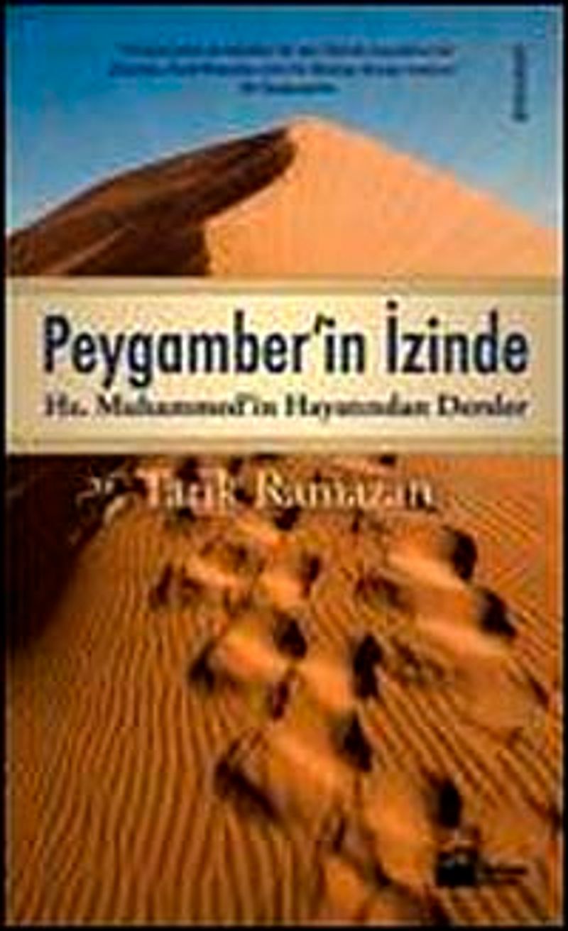 Peygamberin İzinde Hz. Muhammed'in Hayatından Dersler kitap kapağı