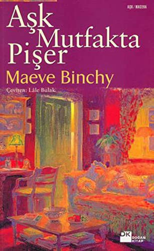 Aşk Mutfakta Pişer kitap kapağı