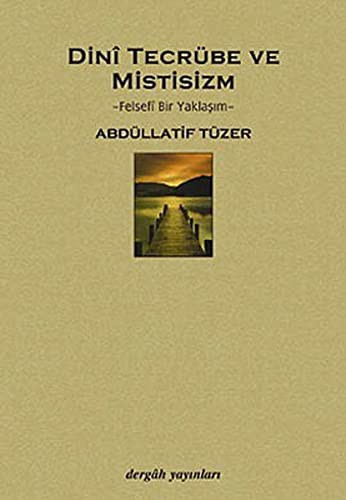 Dini Tecrübe ve Mistisizm kitap kapağı