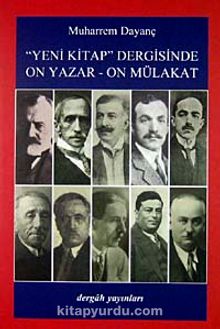 Yeni Kitap Dergisinde On Yazar - On Mülakat kitap kapağı