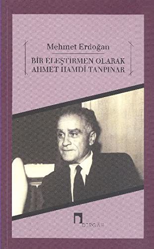 Bir Eleştirmen Olarak Ahmet Hamdi Tanpınar kitap kapağı