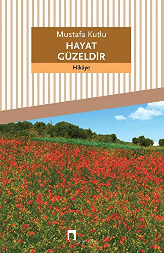 Hayat Güzeldir kitap kapağı