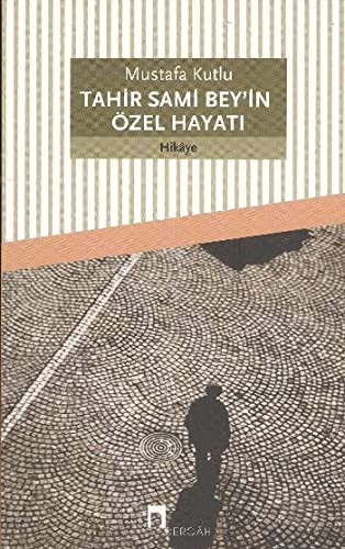 Tahir Sami Bey'in Özel Hayatı kitap kapağı