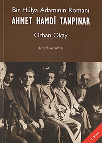 Bir Hülya Adamının Romanı Ahmet Hamdi Tanpınar kitap kapağı