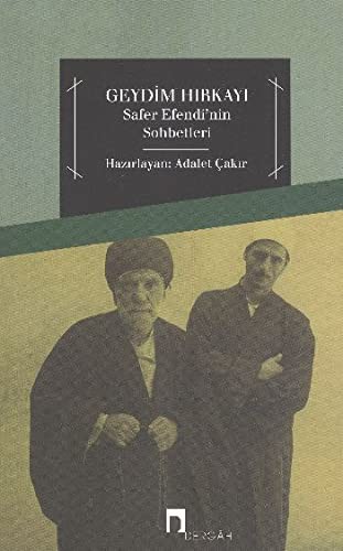 Geydim Hırkayı & Safer Efendi'nin Sohbetleri kitap kapağı