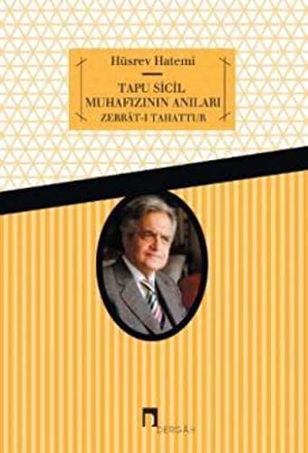 Tapu Sicil Muhafızının Anıları & Zerrat-ı Tahattur kitap kapağı