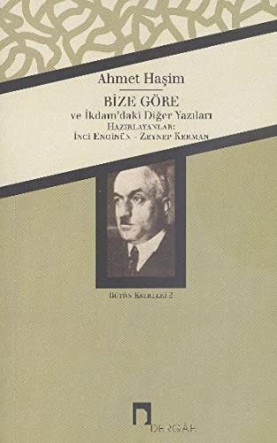 Bütün Eserleri - 2 (Bize Göre İkdam'daki Diğer Yazıları) kitap kapağı