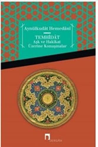 Temhidat & Aşk ve Hakikat Üzerine Konuşmalar kitap kapağı