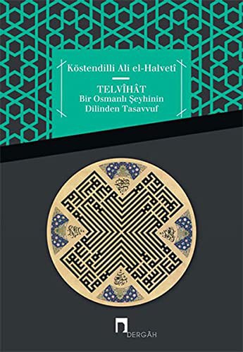 Telvihat & Bir Osmanlı Şeyhinin Dilinden Tasavvuf kitap kapağı