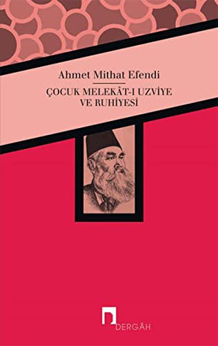 Çocuk Melekat-ı Uzviye ve Ruhiyesi kitap kapağı