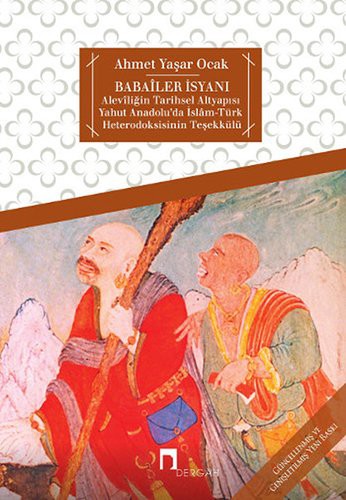 Babailer İsyanı (Aleviliğin Tarihsel Altyapısı) kitap kapağı