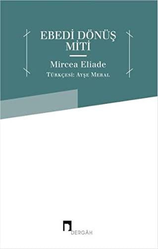 Ebedi Dönüş Miti kitap kapağı