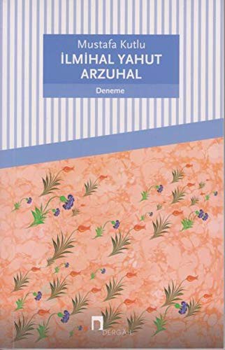 İlmihal Yahut Arzuhal kitap kapağı