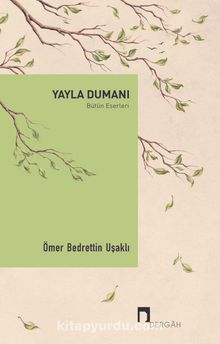 Yayla Dumanı / Bütün Eserleri kitap kapağı